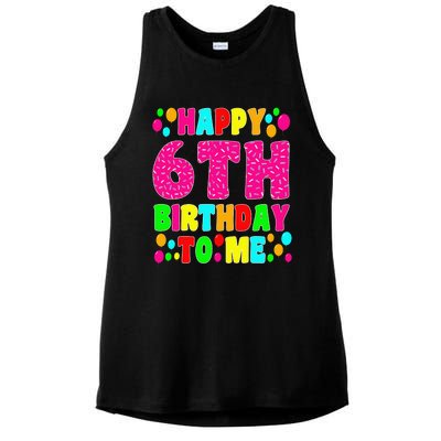 6 Years Old Happy 6th Birthday Me Sprinkles 6th Birthday Ladies PosiCharge Tri-Blend Wicking Tank