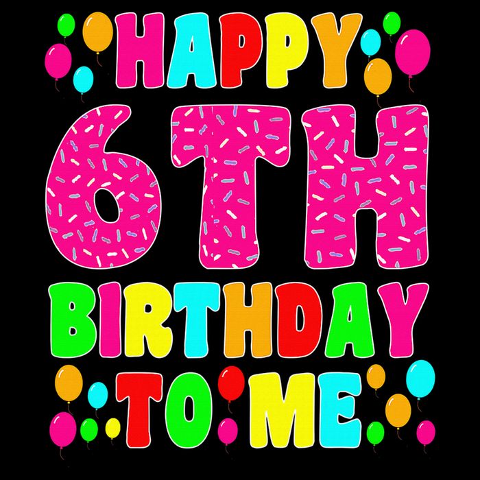 6 Years Old Happy 6th Birthday Me Sprinkles 6th Birthday 16 in Basic Backpack
