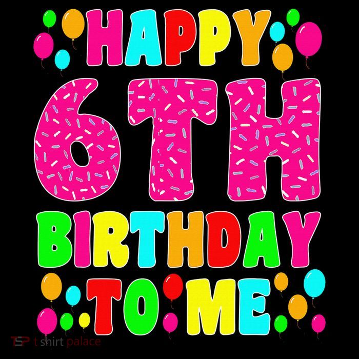 6 Years Old Happy 6th Birthday Me Sprinkles 6th Birthday Poster