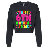 6 Years Old Happy 6th Birthday Me Sprinkles 6th Birthday Cropped Pullover Crew