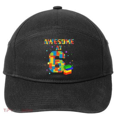 6 Years Old Birthday For 6 Building Blocks Bricks Boy Girl 7-Panel Snapback Hat