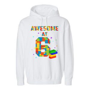 6 Years Old Birthday For 6 Building Blocks Bricks Boy Girl Garment-Dyed Fleece Hoodie