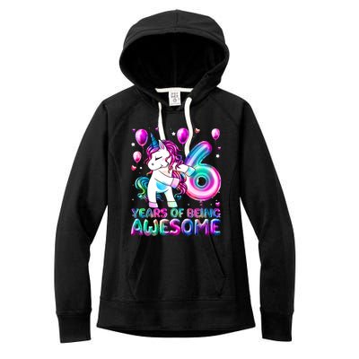 6 Years Of Being Awesome 6th Birthday Unicorn Party Women's Fleece Hoodie