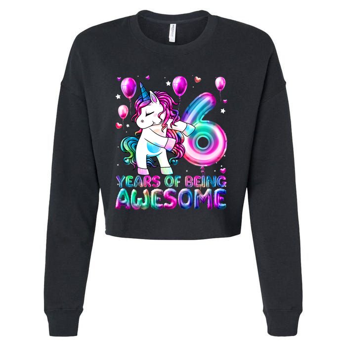 6 Years Of Being Awesome 6th Birthday Unicorn Party Cropped Pullover Crew