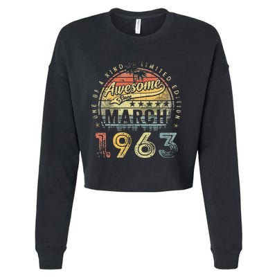 60 Year Old Awesome Since March 1963 60th Birthday Cropped Pullover Crew