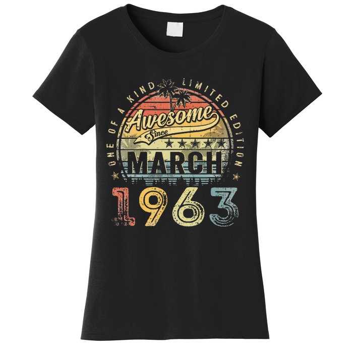 60 Year Old Awesome Since March 1963 60th Birthday Women's T-Shirt