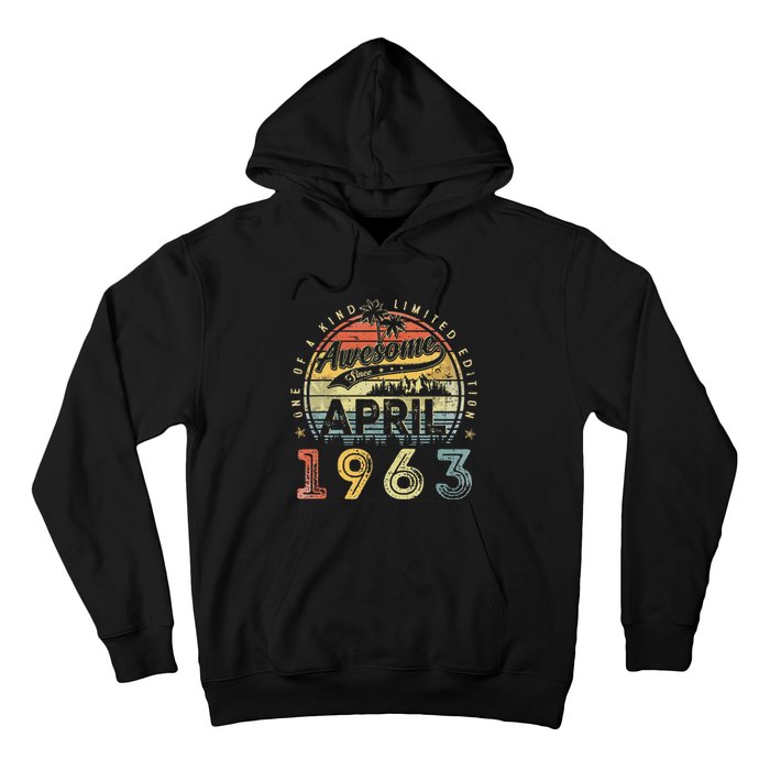 60 Year Old Awesome Since April 1963 60th Birthday Hoodie