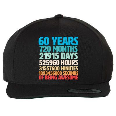 60 Years Of Being Awesome 60th Birthday Time Breakdown Wool Snapback Cap