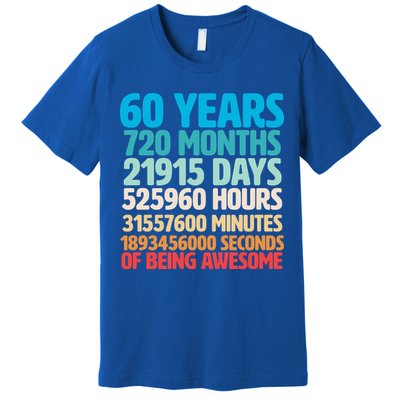 60 Years Of Being Awesome 60th Birthday Time Breakdown Premium T-Shirt