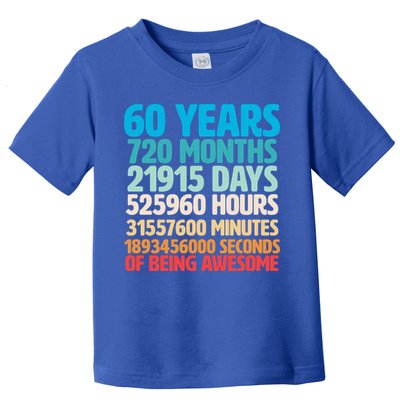 60 Years Of Being Awesome 60th Birthday Time Breakdown Toddler T-Shirt