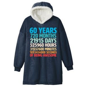 60 Years Of Being Awesome 60th Birthday Time Breakdown Hooded Wearable Blanket