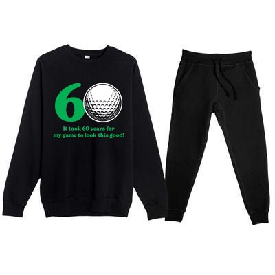 60 Year Old Golfer: Golfing Golf 60th Birthday Premium Crewneck Sweatsuit Set