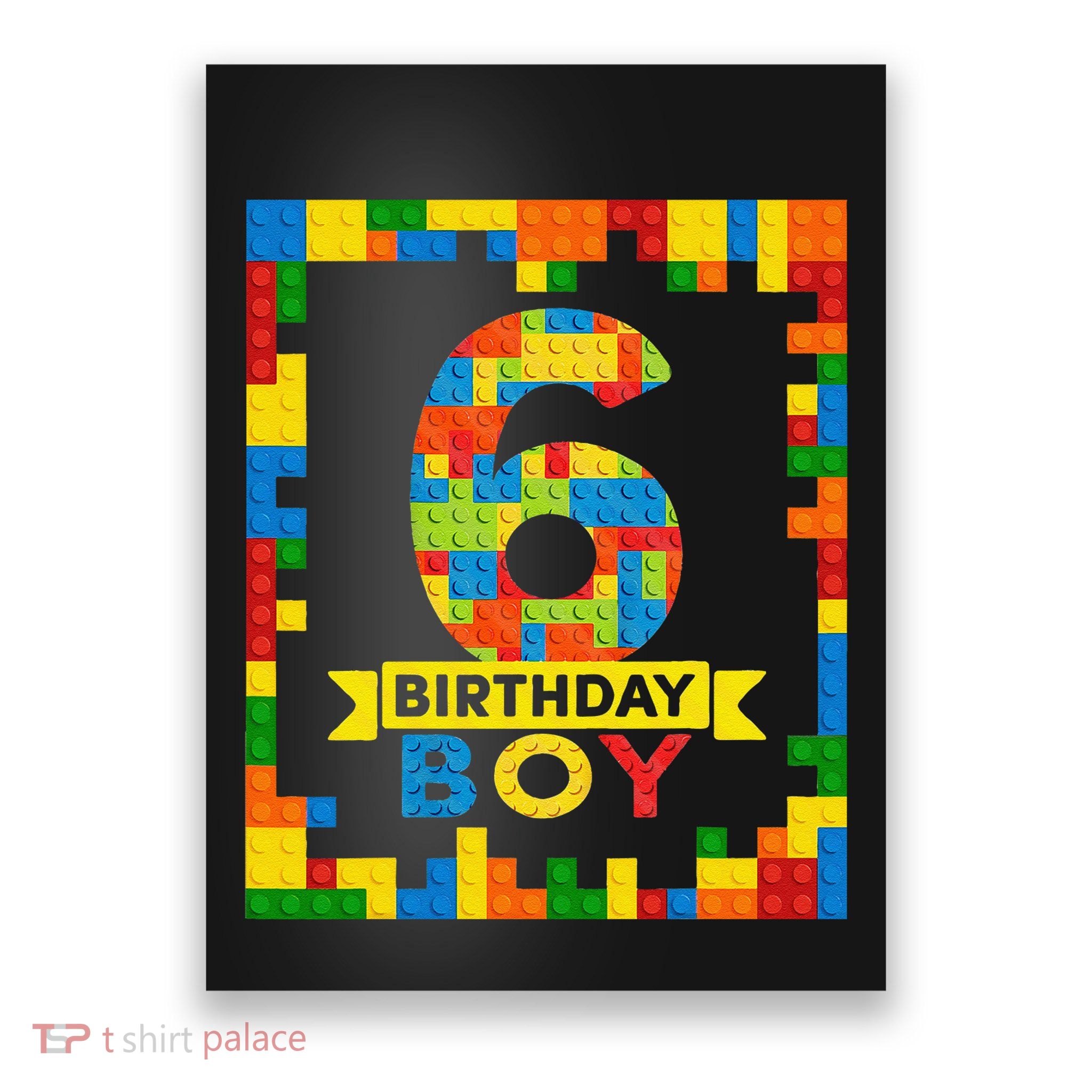 6 Year Old Building Blocks 6th Birthday Brick Builder Poster
