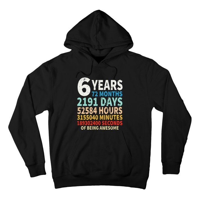 6 Years Old 6th Birthday Gifts Vintage 72 Months Hoodie