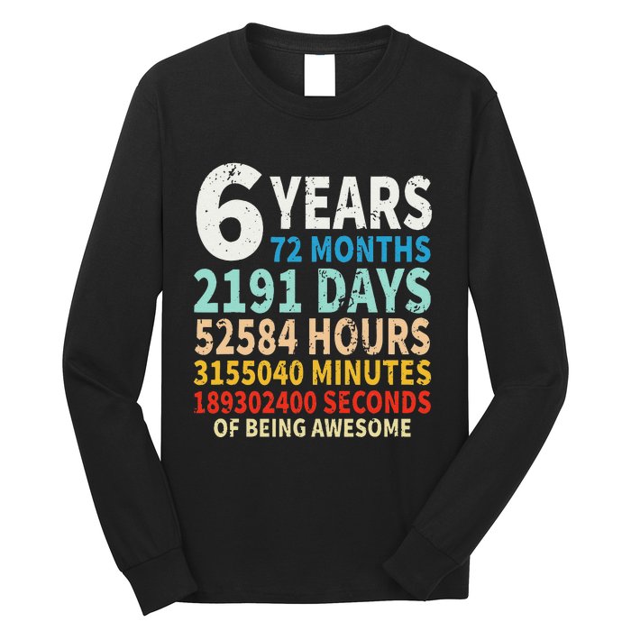 6 Years Old 6th Birthday Gifts Vintage 72 Months Long Sleeve Shirt