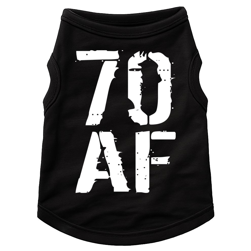 70 AF 70th Birthday Doggie Tank