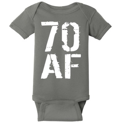 70 AF 70th Birthday Baby Bodysuit
