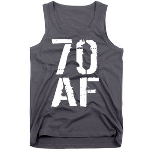 70 AF 70th Birthday Tank Top