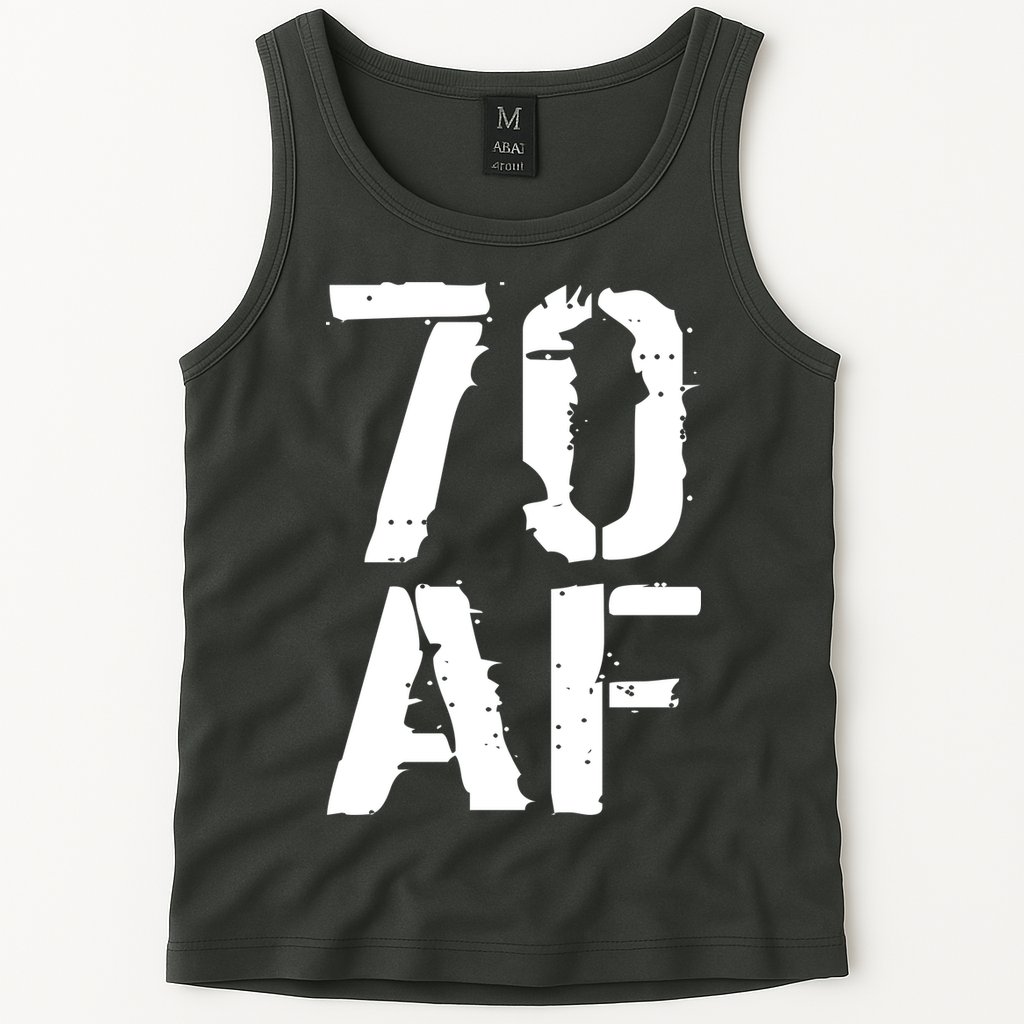 70 AF 70th Birthday Tank Top
