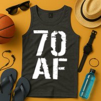 70 AF 70th Birthday Tank Top