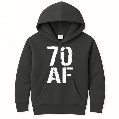 70 AF 70th Birthday Kids Hoodie