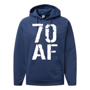 70 AF 70th Birthday Performance Fleece Hoodie