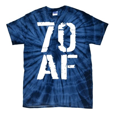 70 AF 70th Birthday Tie-Dye T-Shirt