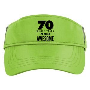 70 Whole Years Of Being Awesome Birthday Adult Drive Performance Visor