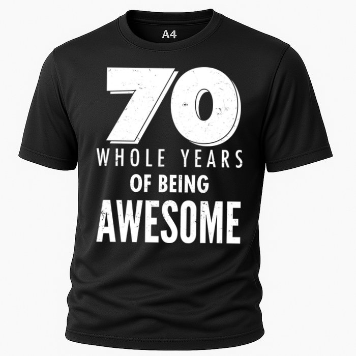 70 Whole Years Of Being Awesome Birthday Cooling Performance Crew T-Shirt