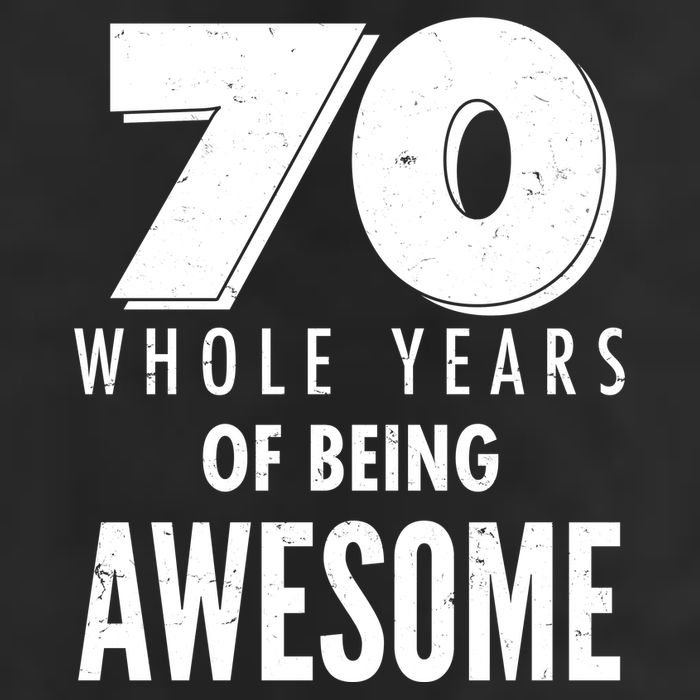 70 Whole Years Of Being Awesome Birthday 11oz C Handle Ceramic Mug