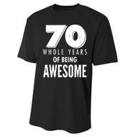 70 Whole Years Of Being Awesome Birthday Performance Sprint T-Shirt