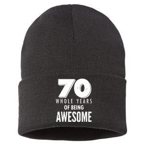 70 Whole Years Of Being Awesome Birthday Sustainable Knit Beanie