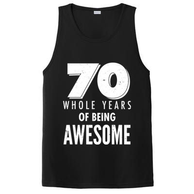 70 Whole Years Of Being Awesome Birthday PosiCharge Competitor Tank
