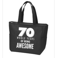 70 Whole Years Of Being Awesome Birthday Zip Tote Bag