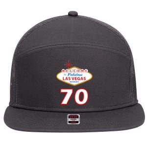 70 Years Old In Vegas 70th Birthday 7 Panel Mesh Trucker Snapback Hat