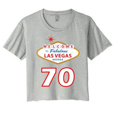 70 Years Old In Vegas 70th Birthday Women's Crop Top Tee