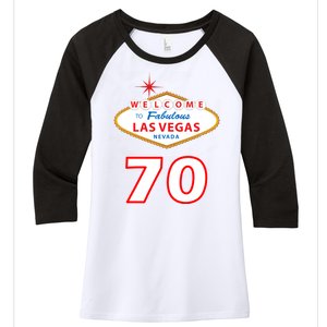 70 Years Old In Vegas 70th Birthday Women's Tri-Blend 3/4-Sleeve Raglan Shirt