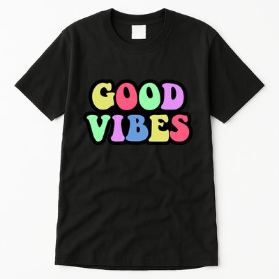 70s Retro Groovy Hippie Good Vibes Bold Tall T-Shirt