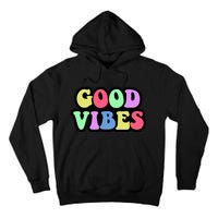 70s Retro Groovy Hippie Good Vibes Bold Tall Hoodie