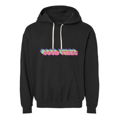 70s Retro Groovy Hippie Good Vibes Repeat Garment-Dyed Fleece Hoodie