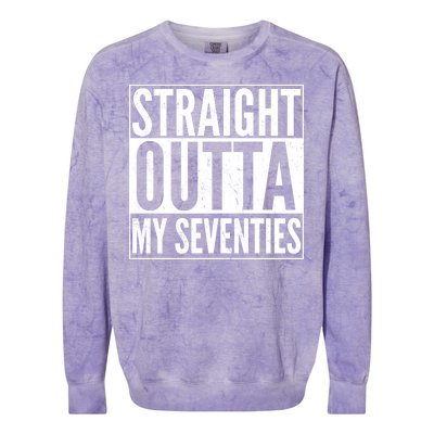 70th Birthday - Straight Outta My Seventies Colorblast Crewneck Sweatshirt