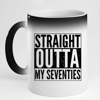 70th Birthday - Straight Outta My Seventies 11oz Black Color Changing Mug