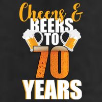 70th Birthday Cheers & Beers To 70 Years 7 Panel Mesh Trucker Snapback Hat