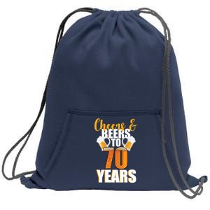 70th Birthday Cheers & Beers To 70 Years Sweatshirt Cinch Pack Bag