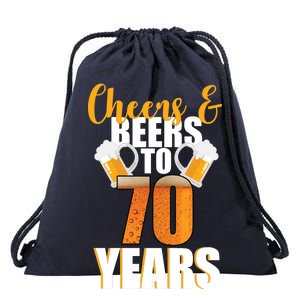 70th Birthday Cheers & Beers To 70 Years Drawstring Bag