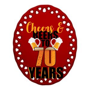 70th Birthday Cheers & Beers To 70 Years Ceramic Oval Ornament