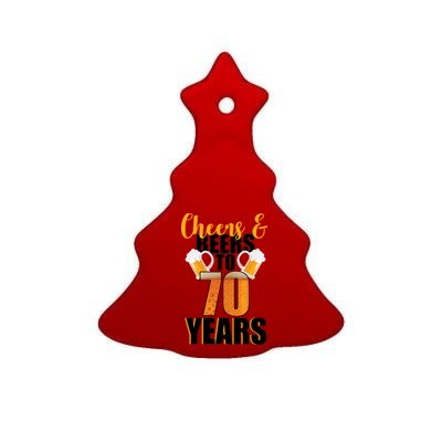 70th Birthday Cheers & Beers To 70 Years Ceramic Tree Ornament