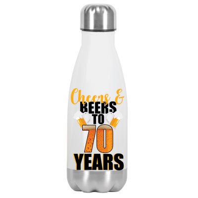 70th Birthday Cheers & Beers To 70 Years Stainless Steel Insulated Water Bottle