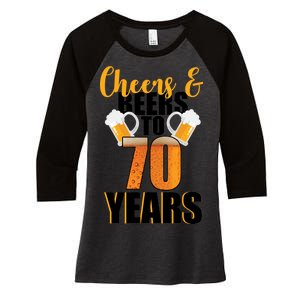 70th Birthday Cheers & Beers To 70 Years Women's Tri-Blend 3/4-Sleeve Raglan Shirt