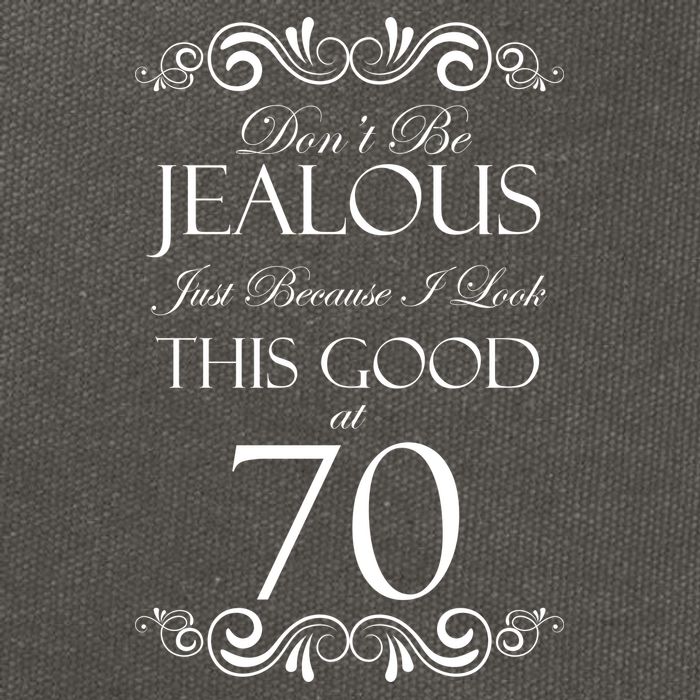 70th Birthday: Don't Be Jealous Just Because I Look This Good At 70 Cotton Canvas Backpack